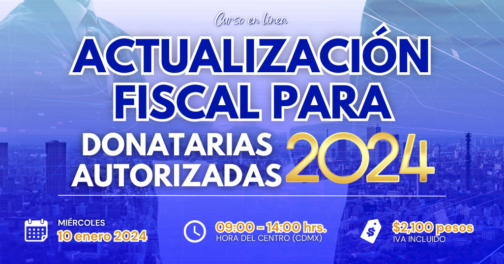 Curso Actualización Fiscal para Donatarias 2024